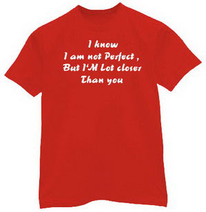I Am Not Perfect - Slogan Printed T - shirt for Men